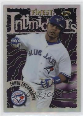 2016 Topps Finest - 1996 Finest Intimidators #96FI-EE - Edwin Encarnacion