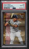 Gary Sanchez [PSA 10 GEM MT] #/50