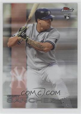 2016 Topps Finest - [Base] - Refractor #64 - Gary Sanchez