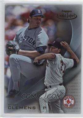 2016 Topps Gold Label - [Base] - Class 2 #57 - Roger Clemens