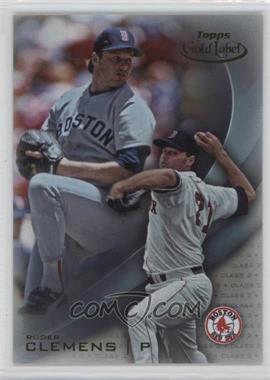 2016 Topps Gold Label - [Base] - Class 2 #57 - Roger Clemens