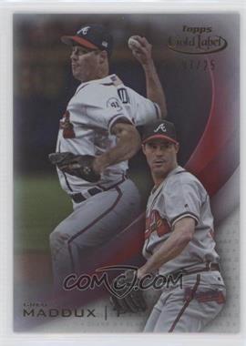 2016 Topps Gold Label - [Base] - Class 3 Red #88 - Greg Maddux /25