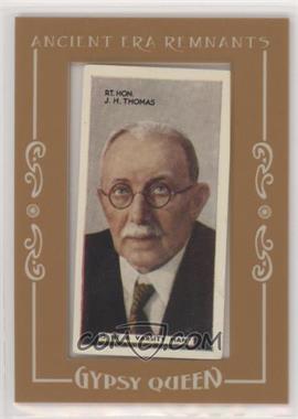 2016 Topps Gypsy Queen - Ancient Era Remnants Framed Buybacks #54 - RT. Hon. J. H. Thomas