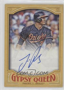 2016 Topps Gypsy Queen - Autographs - Gold #GQA-JP - Jimmy Paredes /50