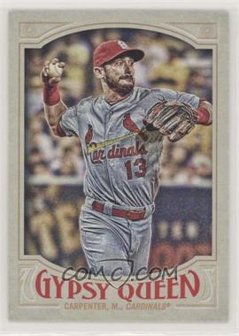 2016 Topps Gypsy Queen - [Base] #60.1 - Matt Carpenter (Glove at Chest)