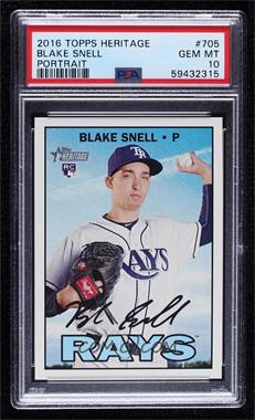 2016 Topps Heritage High Number - [Base] #705.1 - Short Print - Blake Snell [PSA 10 GEM MT]