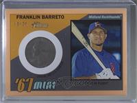 Franklin Barreto [EX to NM] #/25