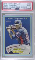 Touki Toussaint [PSA 9 MINT] #/99