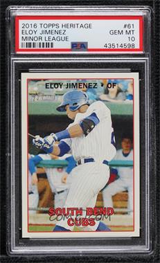 2016 Topps Heritage Minor League Edition - [Base] #61 - Eloy Jimenez [PSA 10 GEM MT]