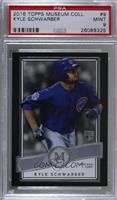 Kyle Schwarber [PSA 9 MINT]