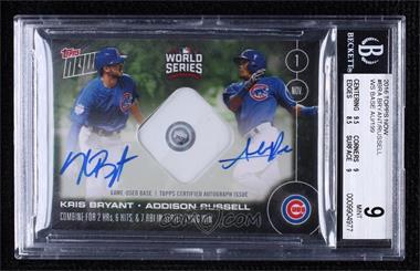 2016 Topps Now - Topps Online Exclusive [Base] - Green Relic Autographs #BR-A - World Series - Kris Bryant, Addison Russell /199 [BGS 9 MINT]