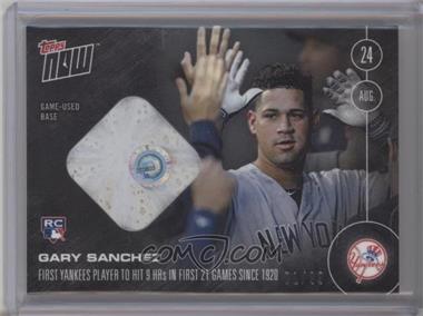 2016 Topps Now - Topps Online Exclusive [Base] - Relics #388-B - Gary Sanchez /99