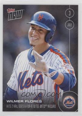 2016 Topps Now - Topps Online Exclusive [Base] #206 - Wilmer Flores /740