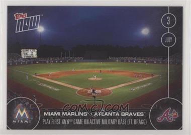 2016 Topps Now - Topps Online Exclusive [Base] #208 - First MLB Game On Active Military Base (FT. Bragg) /703