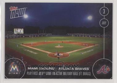 2016 Topps Now - Topps Online Exclusive [Base] #208 - First MLB Game On Active Military Base (FT. Bragg) /703