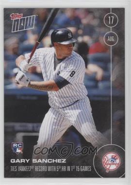 2016 Topps Now - Topps Online Exclusive [Base] #368 - Gary Sanchez /740