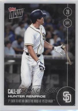 2016 Topps Now - Topps Online Exclusive [Base] #518 - Call-Up - Hunter Renfroe /255