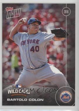 2016 Topps Now - Topps Online Exclusive New York Mets NL Wild Card #NYM-11 - Bartolo Colon /392