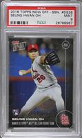 Seung Hwan Oh [PSA 9 MINT] #/665