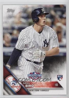 2016 Topps Opening Day - [Base] #OD-156 - Greg Bird