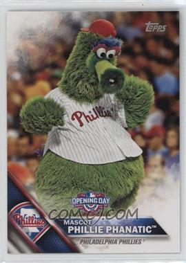 2016 Topps Opening Day - Mascots #M-16 - Phillie Phanatic