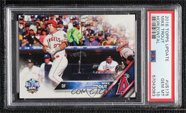 2016 Topps Update Series - [Base] #US175.1 - All-Star - Mike Trout [PSA 10 GEM MT]