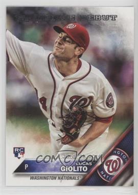 2016 Topps Update Series - [Base] #US213 - Rookie Debut - Lucas Giolito