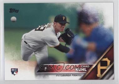 2016 Topps Update Series - [Base] #US96 - Chad Kuhl