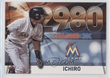 2016 Topps Update Series - Chasing 3000 #3000-50 - Ichiro