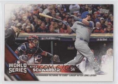 2016 Topps World Series Champions - Box Set [Base] #WS-1.2 - Kyle Schwarber (Facing Right)