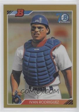 2017 Bowman - Chrome 1992 Bowman Design - Gold Refractor #92B-IR - Ivan Rodriguez /50