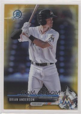 2017 Bowman - Chrome Prospects - Gold Refractor #BCP87 - Brian Anderson /50 [EX to NM]