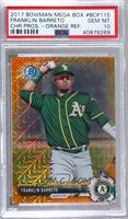 Franklin Barreto [PSA 10 GEM MT] #/25