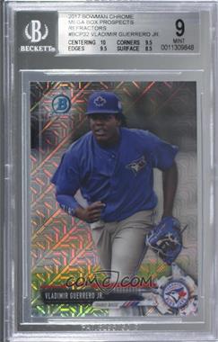 2017 Bowman - Chrome Prospects - Mega Box Refractor #BCP32 - Vladimir Guerrero Jr. [BGS 9 MINT]