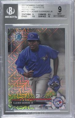 2017 Bowman - Chrome Prospects - Mega Box Refractor #BCP32 - Vladimir Guerrero Jr. [BGS 9 MINT]