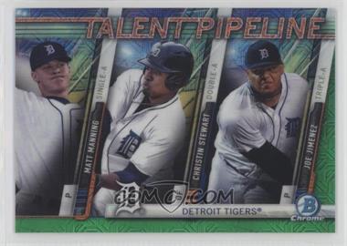 2017 Bowman - Chrome Talent Pipeline - Mega Box Green Refractor #TPM-DET - Matt Manning, Christin Stewart, Joe Jimenez /99