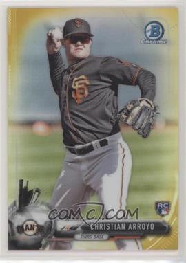 2017 Bowman Chrome - [Base] - Gold Refractor #29 - Christian Arroyo /50