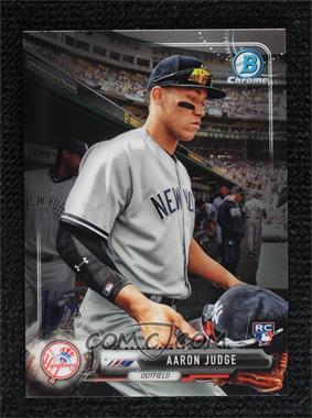 2017 Bowman Chrome - [Base] #56.2 - Rookie Photo Variation - Aaron Judge (Grey Jersey, In Dugout)