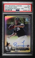 Reynaldo Lopez [PSA 10 GEM MT] #/499