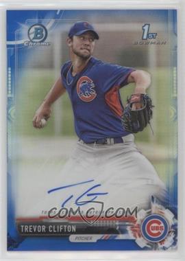 2017 Bowman Chrome - Prospect Autographs - Blue Refractor #CPA-TC - Trevor Clifton /150