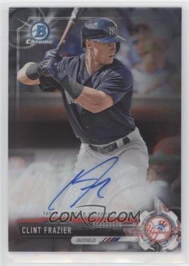 2017 Bowman Chrome - Prospect Autographs #CPA-CF - Clint Frazier