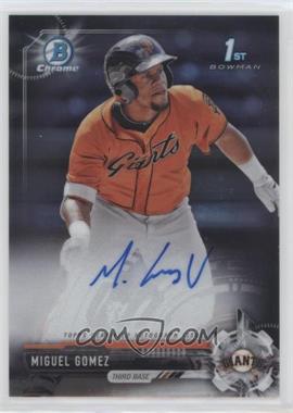 2017 Bowman Chrome - Prospect Autographs #CPA-MG - Miguel Gomez