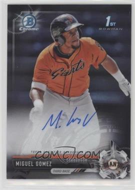 2017 Bowman Chrome - Prospect Autographs #CPA-MG - Miguel Gomez