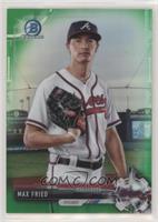 Max Fried #/99