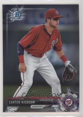 2017 Bowman Chrome - Prospects #BCP239 - Carter Kieboom