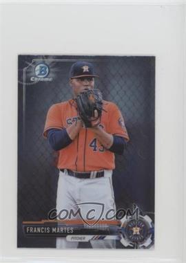 2017 Bowman Chrome Minis - Bowman Chrome Prospects #BCP146 - Francis Martes