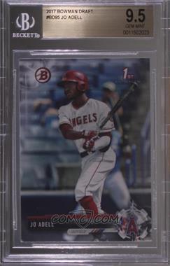 2017 Bowman Draft - [Base] #BD-95 - Jo Adell [BGS 9.5 GEM MINT]