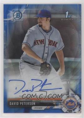 2017 Bowman Draft - Chrome Draft Pick Autographs - Blue Wave Refractor #CDA-DP - David Peterson /150