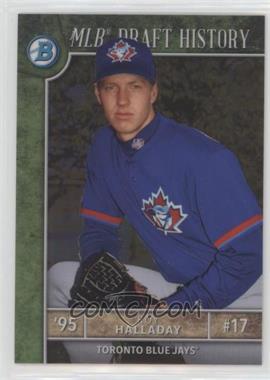 2017 Bowman Draft - MLB Draft History #MLBD-RHA - Roy Halladay