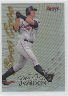 2017 Bowman's Best - 1997 Best Cuts #97BC-JT - Jim Thome